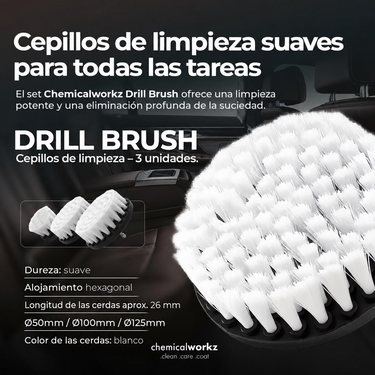 Chemicalworkz Drill Brush Set: uso en automóvil, hogar, taller y exteriores